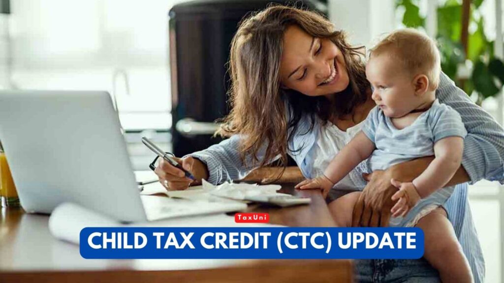 Child Tax Credit Update 2023: Eligibility, Amounts, and Key Changes